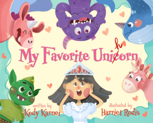 My Favorite Unicorn | Hardcover Book
